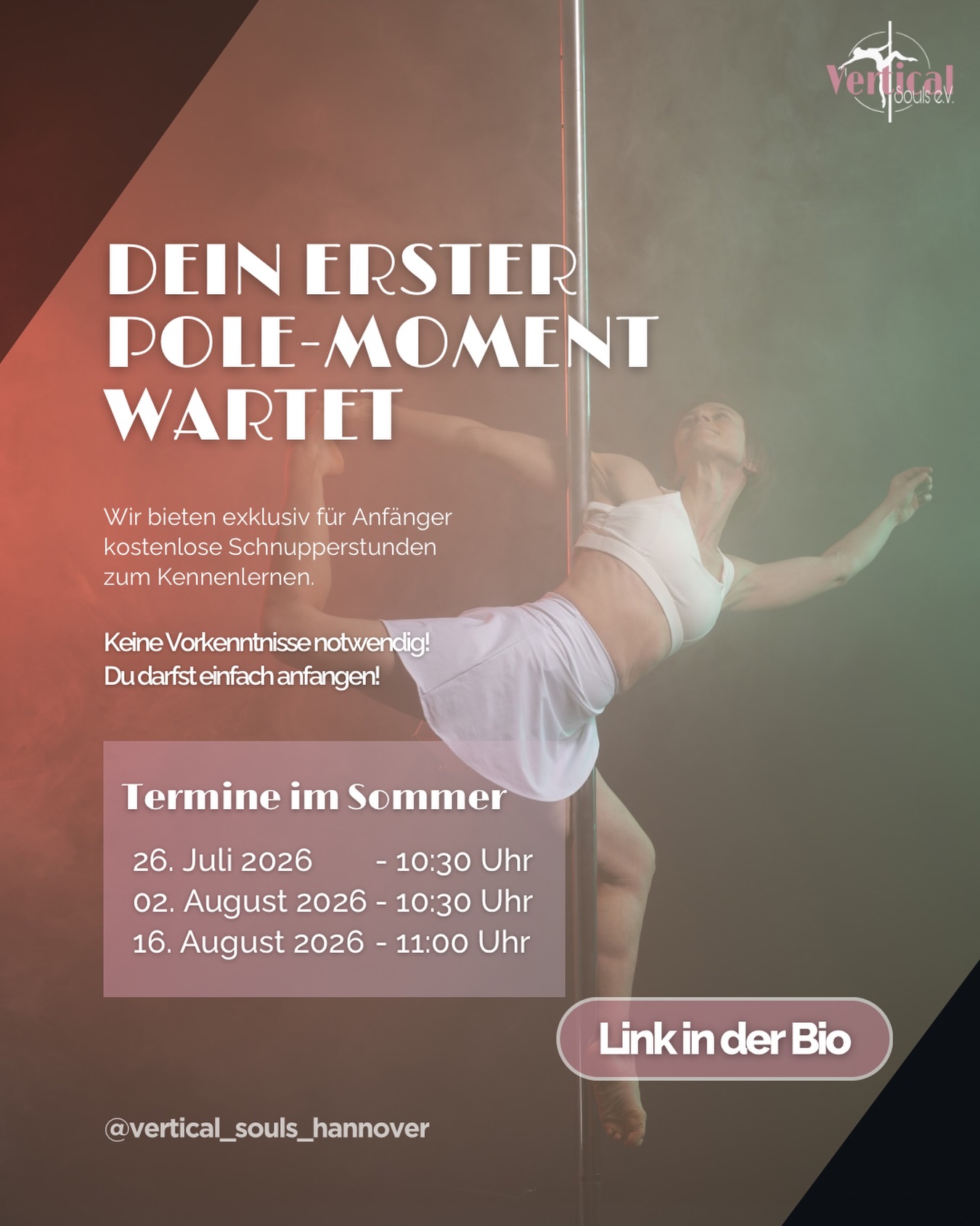 ☀️Neue Schnuppertermine im Sommer 

Trotz Sommerpause im Studio haben wir doch noch weitere Schnuppertermine für euch organisiert ☺️

Du bist dir nicht sicher, ob Pole Dance das Richtige für dich ist? Keine Sorge! ❤️

👉 In unseren exklusiven Schnupperkursen für Anfänger:innen darfst du den Sport unbeschwert ausprobieren und unseren Verein kennenlernen 💖 

📆 Unsere neuen Termine im Sommer:

➡️ 26. Juli 2026 - Sonntag um 10:30 Uhr 
➡️ 02. August 2026 - Sonntag um 10:30 Uhr 
➡️ 16. August 2026 - Sonntag um 11:00 Uhr 

In entspannter Atmosphäre zeigen wir dir step by step und ohne jeglichen Druck die ersten Pole Moves, um ein Gefühl für den Sport zu bekommen. Dabei achten wir auf dein persönliches Level, sodass du auch ohne sportliche Vorkenntnisse tolle Erfolgserlebnisse mit nach Hause nehmen wirst, versprochen! ☺️💖
Und wer weiß, vielleicht entdeckst du an dem Tag deine neue Leidenschaft. ❤️‍🔥 

🔗💌 Melde dich direkt über den Link in der Bio an oder schreibe uns eine PN 💖 Auch bei Fragen sind wir gern für dich da! ☺️

‼️Wichtiger Hinweis: Die Termine finden immer erst ab einer Teilnehmerzahl von 6 Personen statt. Bei zu geringer Teilnahme werden die Termine ggf. zusammengelegt. In jedem Fall würdest du vorher per Mail kontaktiert werden 🩷

Wir freuen uns sehr dich bei deinem ersten Schritt auf deiner Poledance Reise begleiten zu dürfen! 💖💫

Fotograf: @torstencantilever 

#poledance #pole #poledancehannover #polefitness #polecommunity